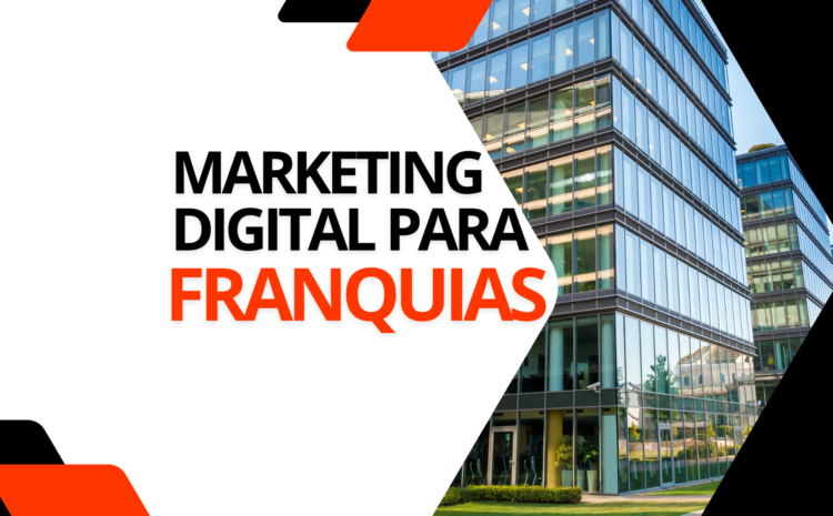 marketing digital para franquias