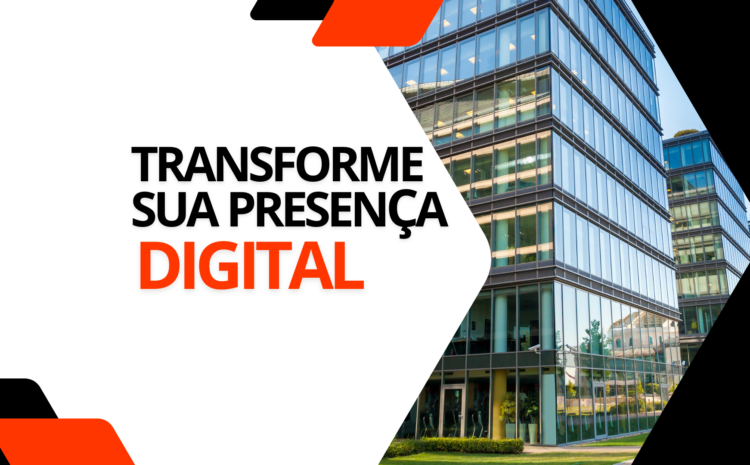 transforme sua presença digital com a melhor agência de marketing digital